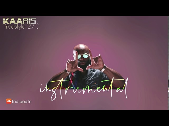 KAARIS – freestyle 2.7.0 (Instrumental)