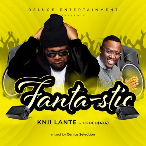 Knii Lante – Fantastic Ft. Coded 4X4 mp3 download