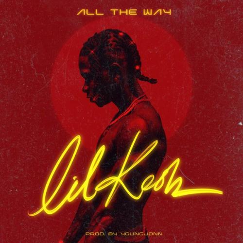 Lil Kesh – All The Way mp3 download