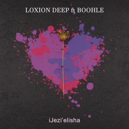 Loxion Deep – iJezi’elisha Ft. Boohle