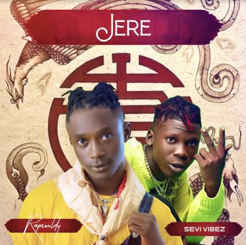 Rapsouldy Ft. Seyi Vibez – Jere mp3 download