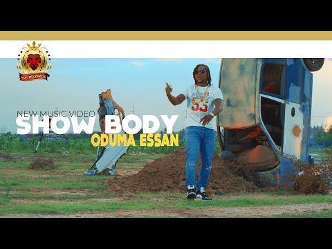 VIDEO: Oduma Essan – Show Body