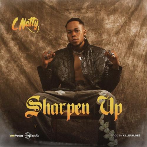 C Natty – Sharpen Up mp3 download