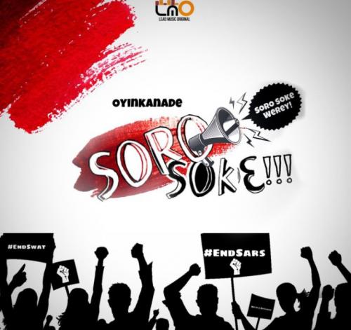 Oyinkanade – Soro Soke mp3 download