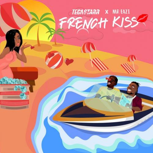 Tega Starr & Mr Eazi – French Kiss mp3 download