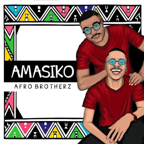 Afro Brotherz – Indlela Ft. Pixie L mp3 download