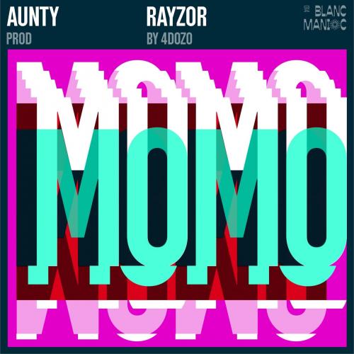Aunty Rayzor – Momo mp3 download