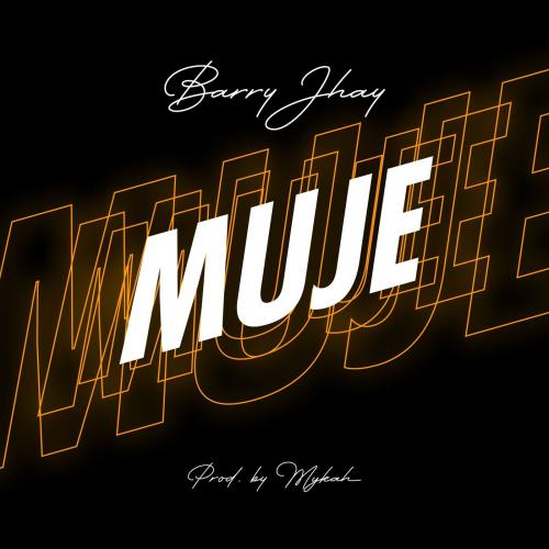 Barry Jhay – Muje mp3 download