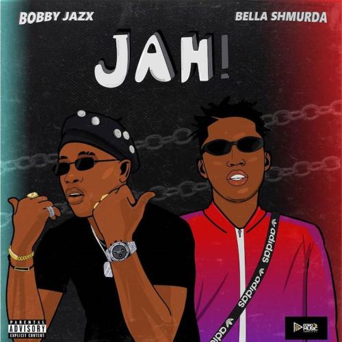 Bobby Jazx – Jah Ft. Bella Shmurda mp3 download