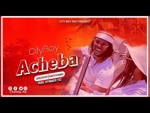 Cityboy – Acheba mp3 download