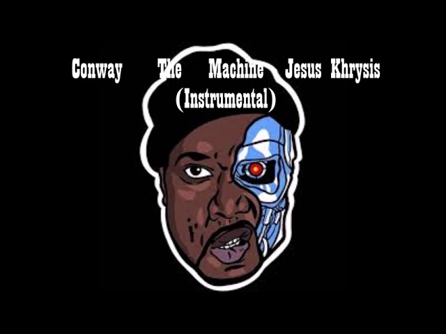 Conway The Machine – Jesus Khrysis (Instrumental)