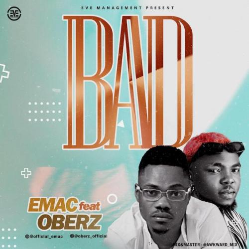 Emac Ft. Oberz – Bad mp3 download