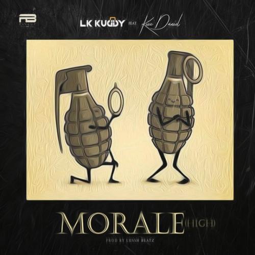 LK Kuddy – Morale (High) Ft. Kizz Daniel mp3 download