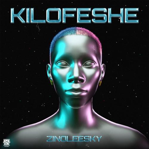Zinoleesky – Kilofeshe mp3 download