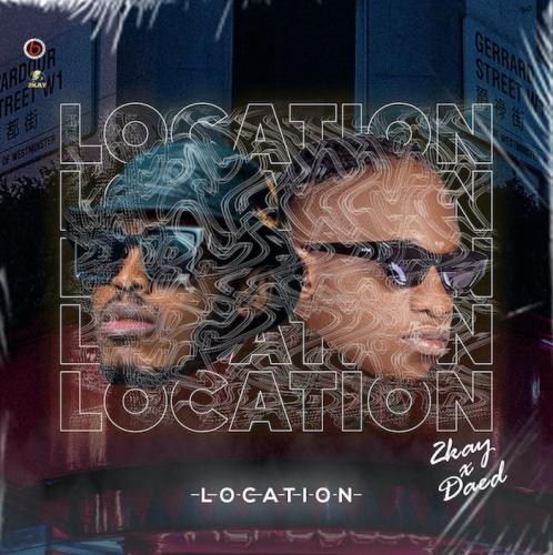 2kay x Daed – Location mp3 download