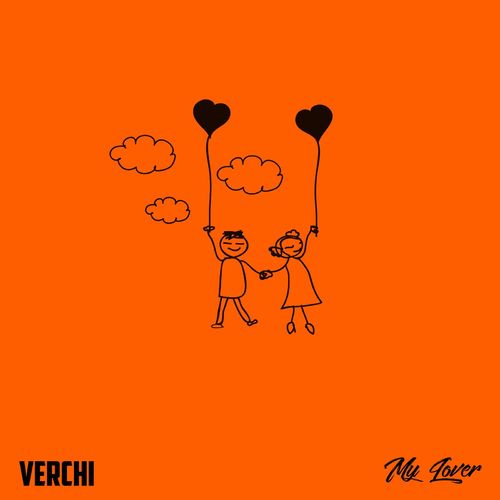 [Audio + Video] Verchi – My Lover