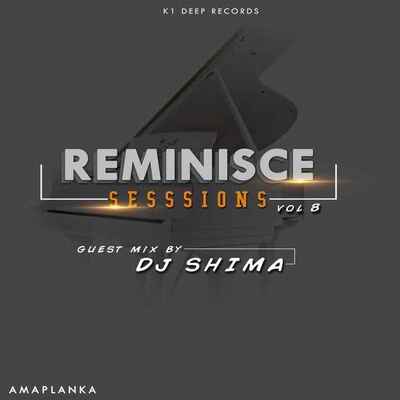 DJ Shima – Reminisce Sessions (Guest Mix) mp3 download