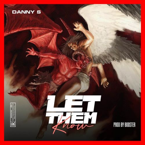 Danny S – Let Them Know mp3 download