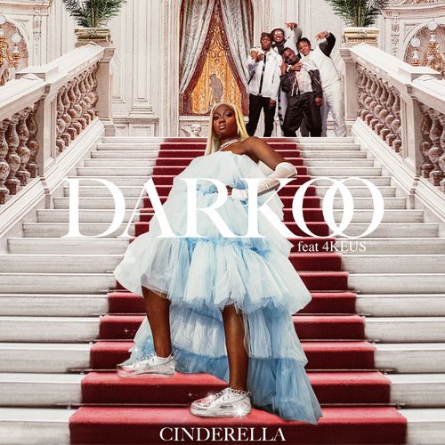 Darkoo – Cinderella Ft. 4Keus mp3 download