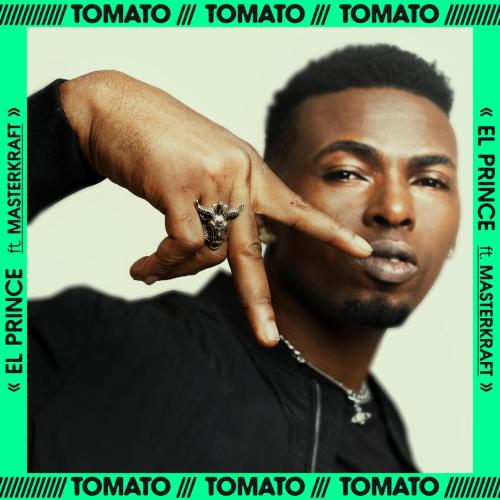 EL Prince – Tomato Ft. Masterkraft mp3 download