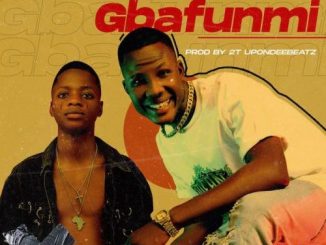 King Ultimate Ft. Destiny Boy - Gbafunmi