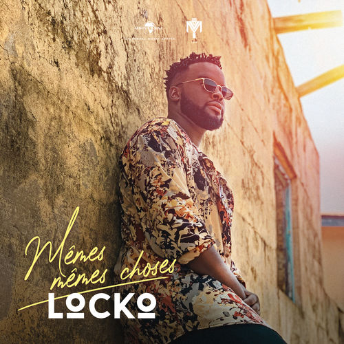 Locko – Mêmes Mêmes Choses mp3 download