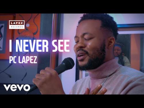 Pc Lapez – I Never See mp3 download