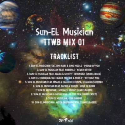 Sun-EL Musician – TTWB Mix 01 mp3 download