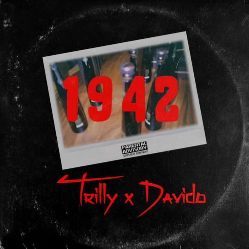 Trilly – 1942 Ft. Davido mp3 download