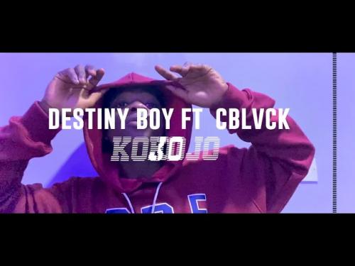 VIDEO: Destiny Boy Ft. C Blavk – Kojo