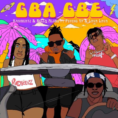 Bella Alubo – Gba Gbe (Remix) Ft. PsychoYP, Lava Lava mp3 download