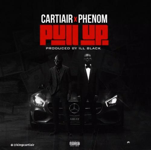 CartiAir – Pull Up Ft. Phenom mp3 download