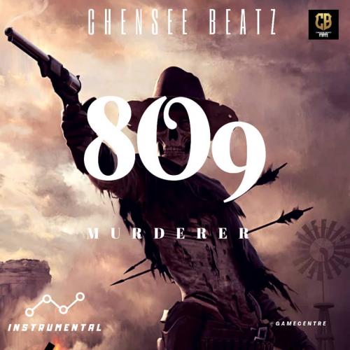 Chensee Beatz – 8O9 Murderer (Instrumental)
