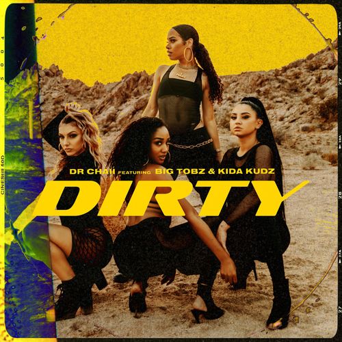 Dr Chaii – Dirty Ft. Kida Kudz, Big Tobz mp3 download