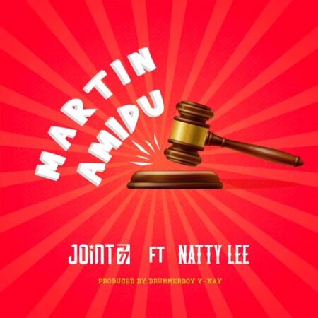 Joint 77 – Martin Amidu Ft. Natty Lee mp3 download