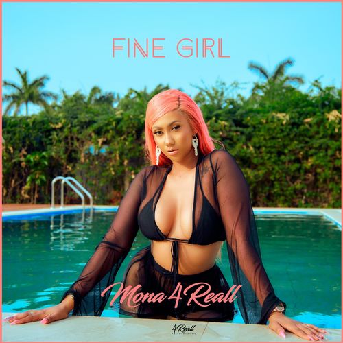 Mona 4Reall – Fine Girl mp3 download