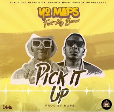 Yo Maps – Pick It Up Ft. Mic Burner mp3 download