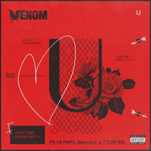 DJ Venom – U Ft. Le Paris, Daecolm, Tyler ICU mp3 download