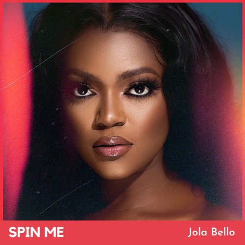 Jola Bello – Spin Me mp3 download