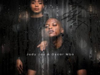 Judy Jay & Oscar Mbo - Since We Met
