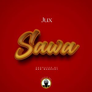 Jux – Sawa mp3 download