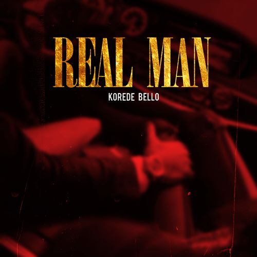 Korede Bello – Real Man mp3 download