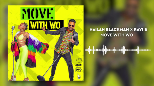 Nailah Blackman & Ravi B – Move Like Wo mp3 download