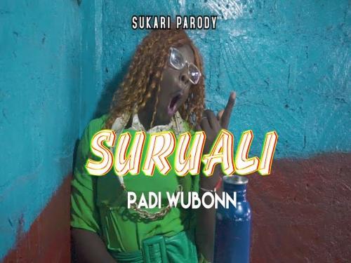 PADI WUBONN – Sukari Parody  (Mike Rua Version) mp3 download