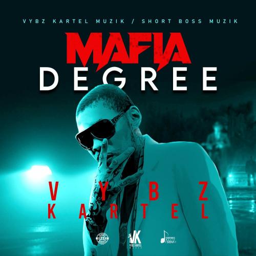 Vybz Kartel – Mafia Degree mp3 download