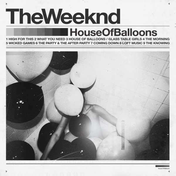 [ALBUM] The Weeknd – House of Balloons
