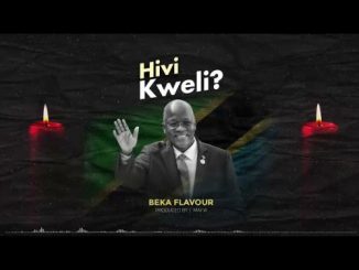 Beka Flavour - Hivi Kweli