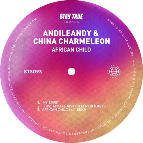[EP] China Charmeleon & Andileany – African Child mp3 download