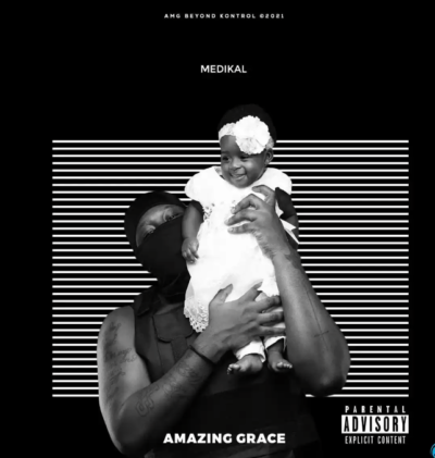 [EP] Medikal – Amazing Grace