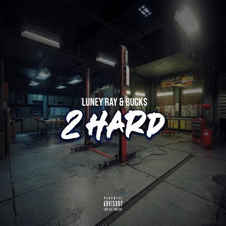 Luney Ray & Lil Rick – 2 Hard mp3 download